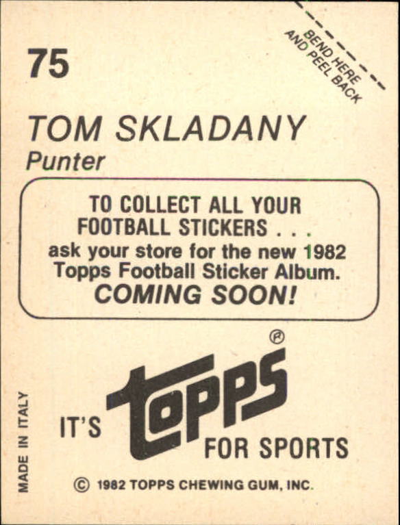 1982 Topps Coming Soon Stickers #75 Tom Skladany back image