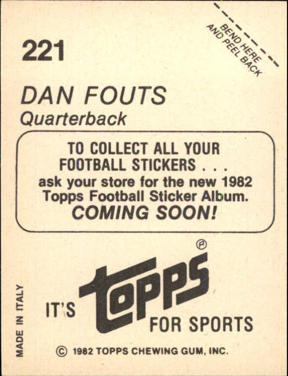 1982 Topps Coming Soon Stickers #221 Dan Fouts back image