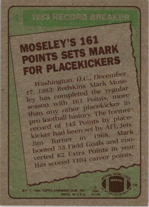 1984 Topps #4 Mark Moseley RB/161 Points Sets/Mark for Kickers back image