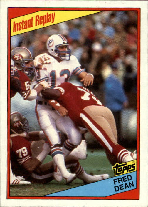 1984 Topps #355 Fred Dean IR/Marino in background