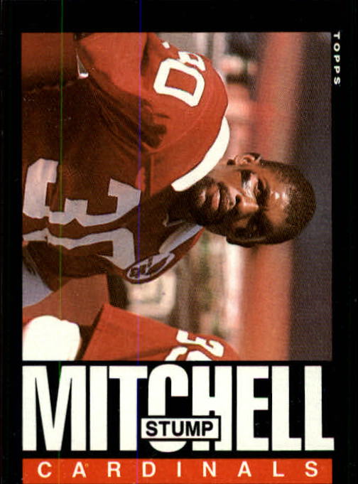 1985 Topps #144 Stump Mitchell