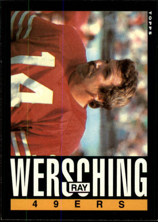 1985 Topps #164 Ray Wersching