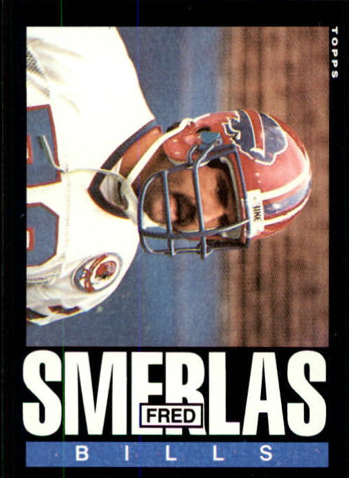 1985 Topps #206 Fred Smerlas