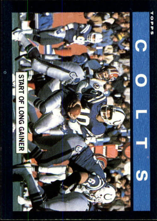 1985 Topps #258 Indianapolis Colts TL/Start Of A/Long Gainer/(Art Schlichter)