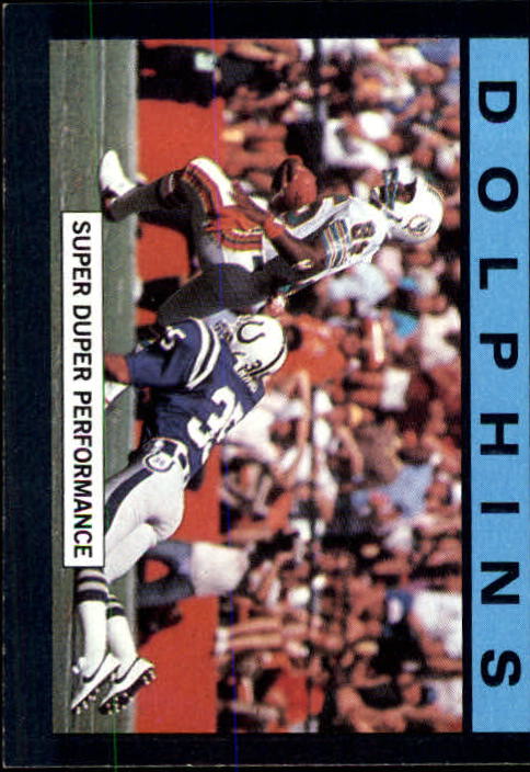 1985 Topps #300 Miami Dolphins TL/Super Duper/Performance/(Mark Duper)