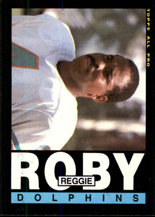 1985 Topps #317 Reggie Roby AP