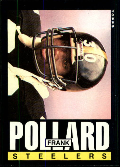 1985 Topps #361 Frank Pollard