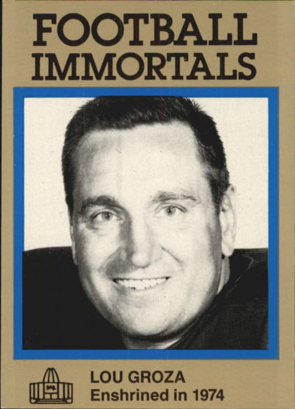 1985-88 Football Immortals #46 Lou Groza