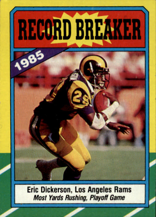 1986 Topps #2 Eric Dickerson RB/Most Yards Rushing:/Playoff Game