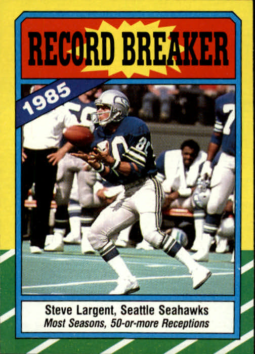 1986 Topps #4 Steve Largent RB/Most Seasons 50 or/More Receptions