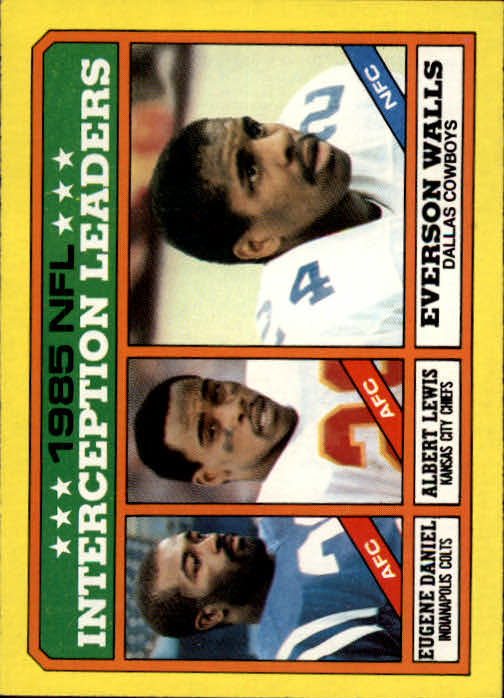 1986 Topps #229 Interception Leaders:/Eugene Daniel AFC/Albert Lewis AFC/Everson Walls NFC