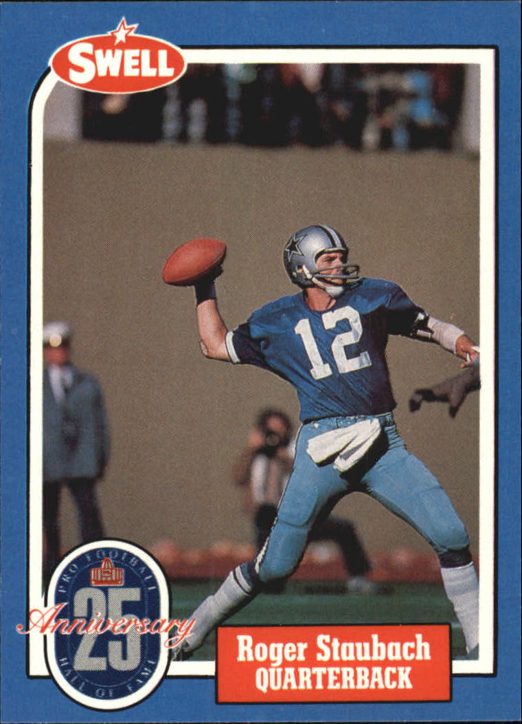 1988 Swell Greats #5 Roger Staubach 85