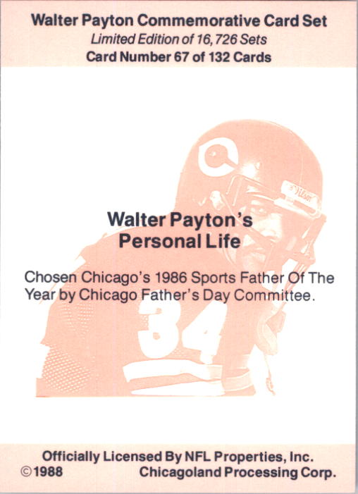 1988 Walter Payton Commemorative #67 Personal Life back image