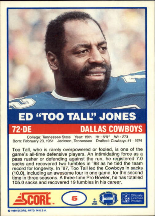 1989 Score #5 Ed Too Tall Jones back image