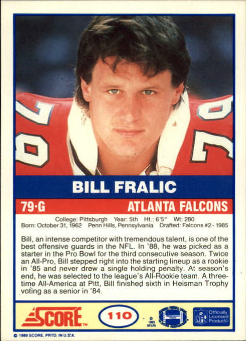 1989 Score #110 Bill Fralic back image
