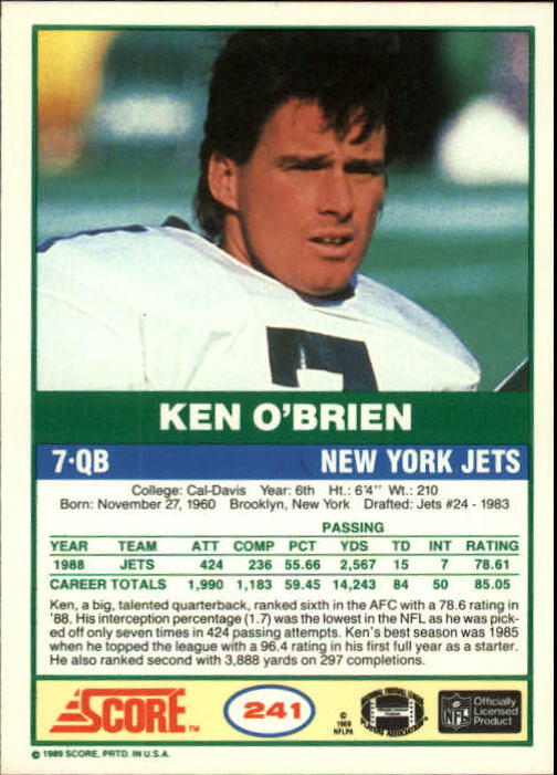 1989 Score #241 Ken O'Brien back image