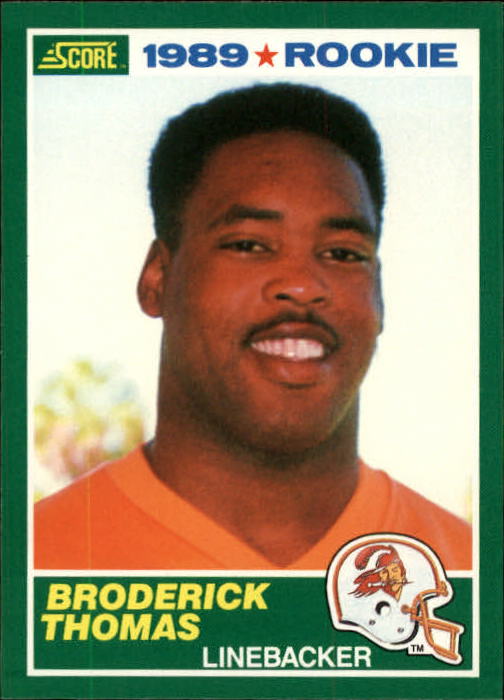 1989 Score #245 Broderick Thomas RC
