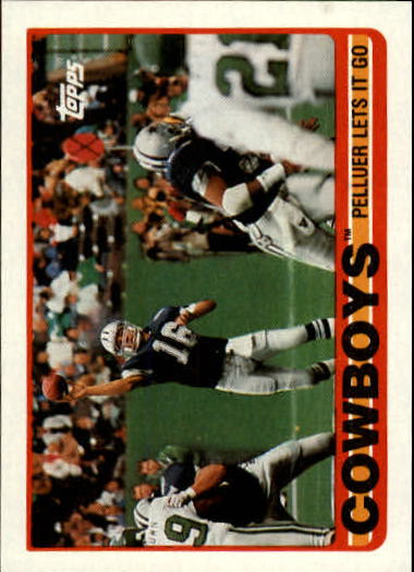 1989 Topps #382 Cowboys Team/Steve Pelluer Lets/It Go