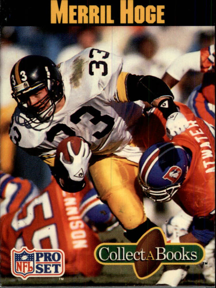 Merril Hoge autographed Football Card (Pittsburgh Steelers) 1990 Pro Set  #268