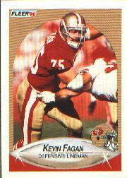 1990 Fleer #6 Kevin Fagan RC