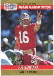 1990 Pro Set #2A Joe Montana ERR/Player of the Year/(Jim Kelly's stats/in text)