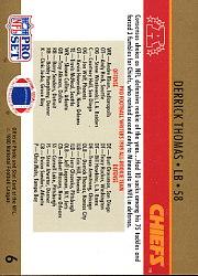 1990 Pro Set #6 Derrick Thomas UER/Defensive Rookie of Year/(no 1989 on banner) back image