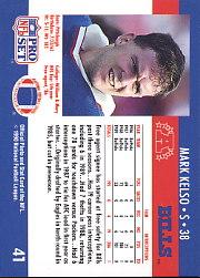 1990 Pro Set #41 Mark Kelso UER/(No fumble rec. in 1988;/mentioned in 1989) back image