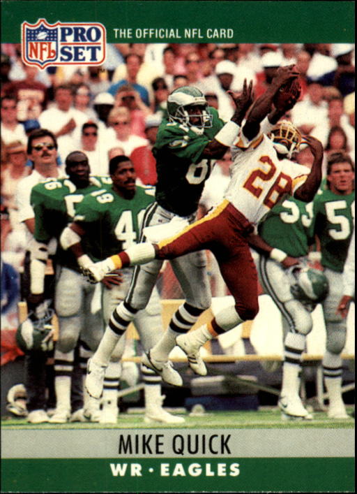 1990 Pro Set #249 Mike Quick/(Darrell Green also in photo)