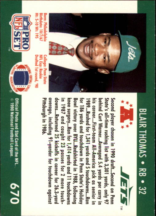 1990 Pro Set #670 Blair Thomas RC/(No color stripe along/line with AFC symbol/and Jets logo) back image