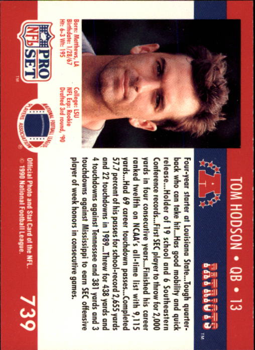1990 Pro Set #739 Tommy Hodson RC UER/(Born Matthews,/should be Mathews) back image