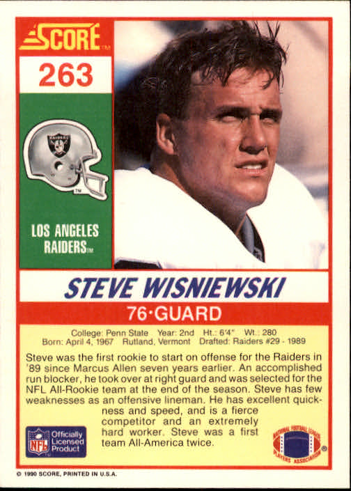 1990 Score #263 Steve Wisniewski UER/(Drafted by Dallas,/not the Raiders) back image