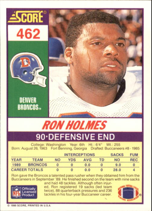 1990 Score #462 Ron Holmes back image