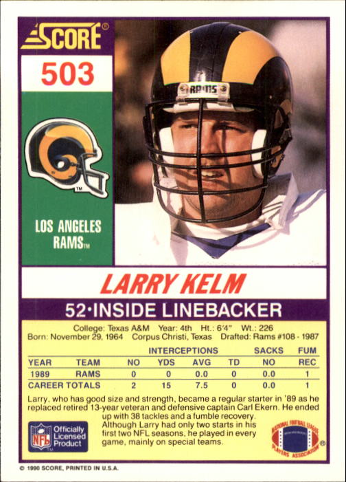 1990 Score #503 Larry Kelm RC back image