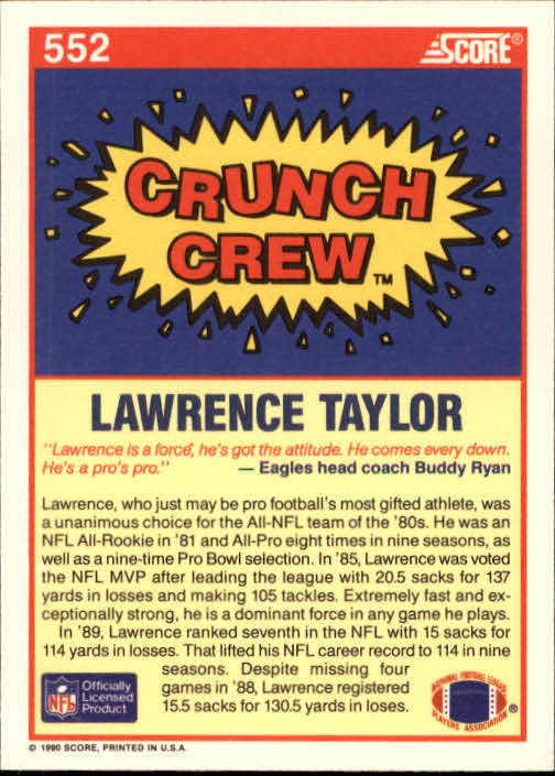 1990 Score #552 Lawrence Taylor CC back image