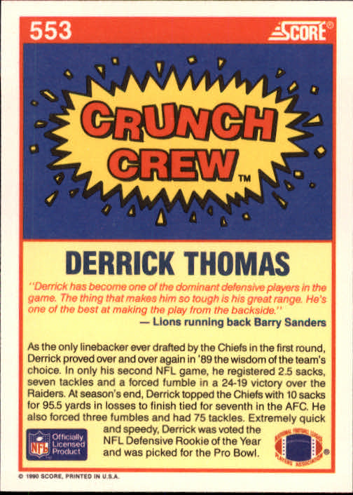 1990 Score #553 Derrick Thomas CC back image