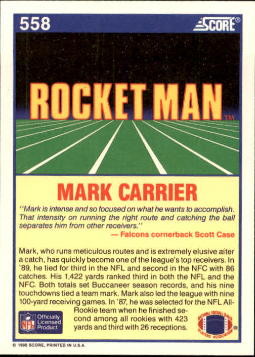 1990 Score #558 Mark Carrier WR RM back image