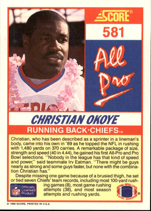 1990 Score #581 Christian Okoye AP back image