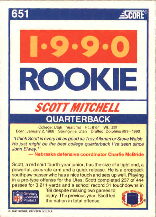 1990 Score #651 Scott Mitchell RC back image