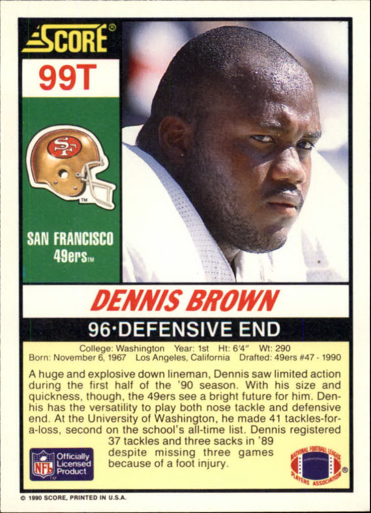 1990 Score Supplemental #99T Dennis Brown back image