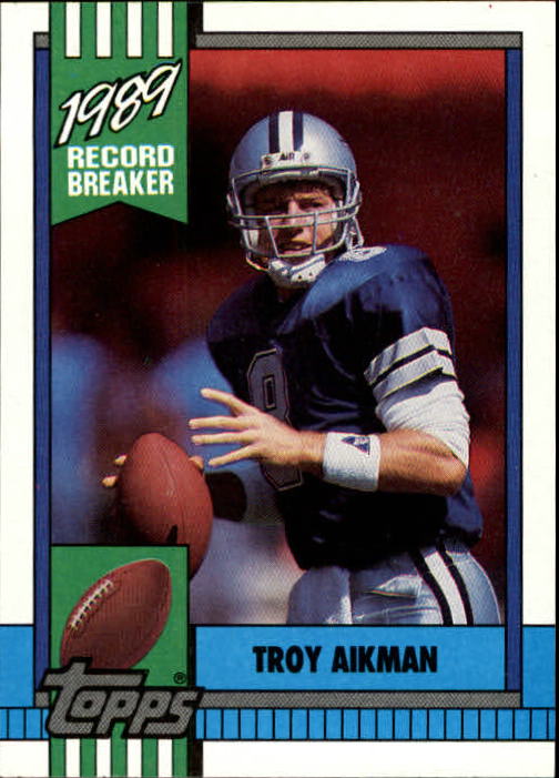 1990 Topps #3 Troy Aikman RB/Most Passing Yards/in a Game: Rookie