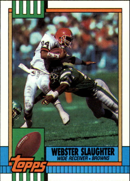 1990 Topps #158 Webster Slaughter