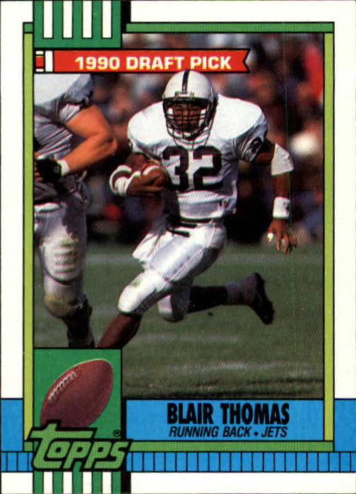 1990 Topps #448 Blair Thomas RC