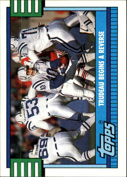 1990 Topps #510A Colts Team Leaders/(Jack) Trudeau Begins a Reverse