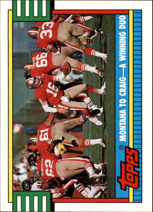 1990 Topps #515A 49ers Team Leaders/(Joe) Montana To /(Roger) Craig,/A Winning Duo