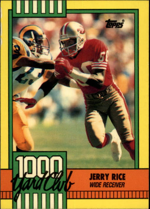 1990 Topps 1000 Yard Club #1 Jerry Rice