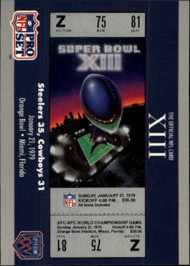 1990-91 Pro Set Super Bowl 160 #13 SB XIII Ticket