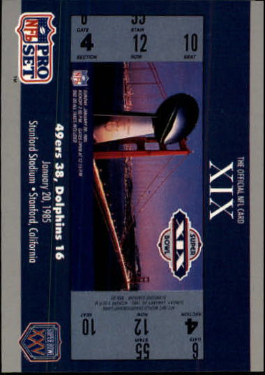 1990 91 Pro Set Super Bowl 160 #19 SB XIX Ticket  