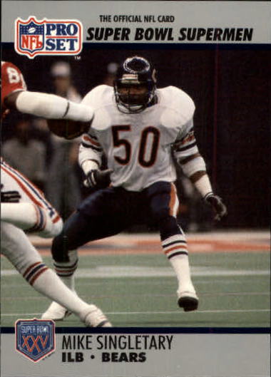 1990-91 Pro Set Super Bowl 160 #93 Mike Singletary