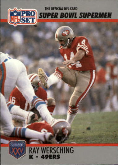 1990-91 Pro Set Super Bowl 160 #124 Ray Wersching