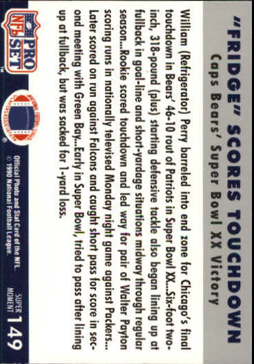 1990-91 Pro Set Super Bowl 160 #149 The Fridge back image
